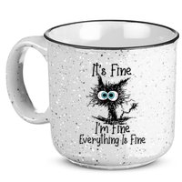 Funny Black Cat ItS Fine IM Fine Everything Is Fine 15oz Campfire Ceramic Mug
