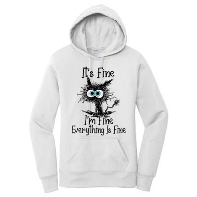 Funny Black Cat ItS Fine IM Fine Everything Is Fine Women's Pullover Hoodie