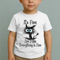 Funny Black Cat ItS Fine IM Fine Everything Is Fine Toddler T-Shirt