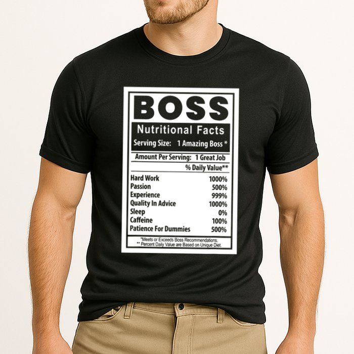 Funny Bosss Day Nutritional Facts Employee Appreciation Cooling Performance Crew T-Shirt