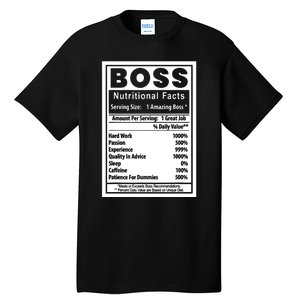 Funny Bosss Day Nutritional Facts Employee Appreciation Tall T-Shirt