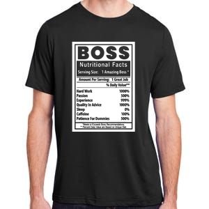 Funny Bosss Day Nutritional Facts Employee Appreciation Adult ChromaSoft Performance T-Shirt