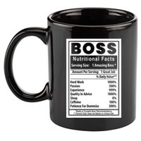 Funny Bosss Day Nutritional Facts Employee Appreciation 11oz C Handle Ceramic Mug