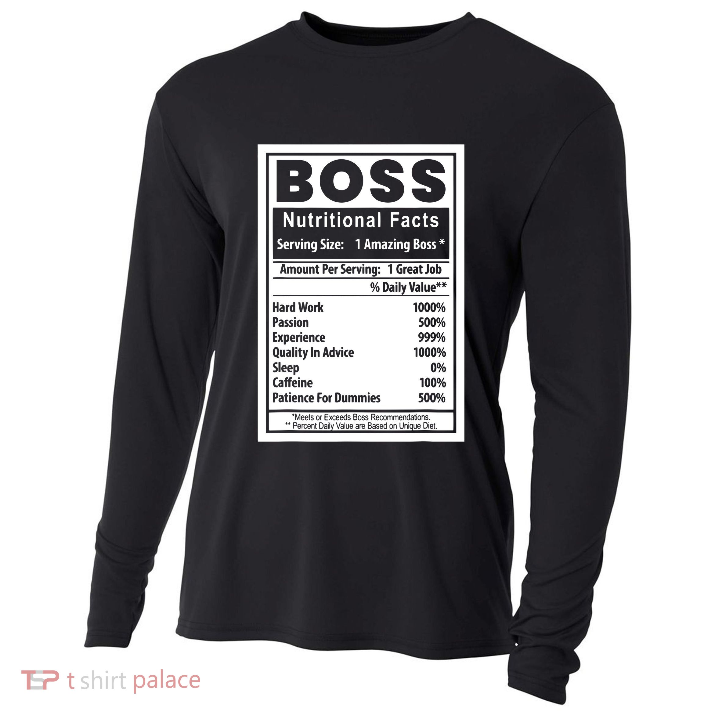 Funny Bosss Day Nutritional Facts Employee Appreciation Cooling Performance Long Sleeve Crew