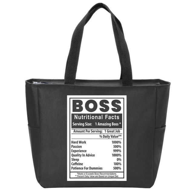 Funny Bosss Day Nutritional Facts Employee Appreciation Zip Tote Bag