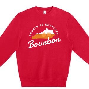 Funny Bourbon Drinker Smooth As Kentucky Bourbon Whiskey Premium Crewneck Sweatshirt