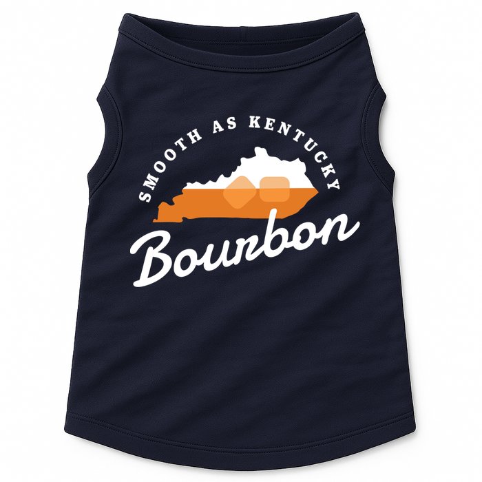 Funny Bourbon Drinker Smooth As Kentucky Bourbon Whiskey Doggie Tank