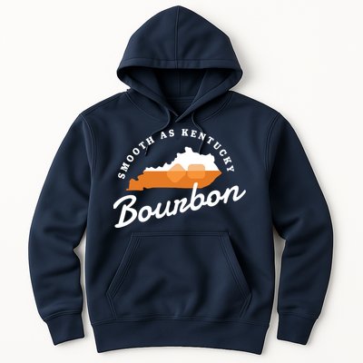 Funny Bourbon Drinker Smooth As Kentucky Bourbon Whiskey Hoodie