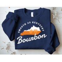 Funny Bourbon Drinker Smooth As Kentucky Bourbon Whiskey Sweatshirt