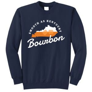 Funny Bourbon Drinker Smooth As Kentucky Bourbon Whiskey Tall Sweatshirt