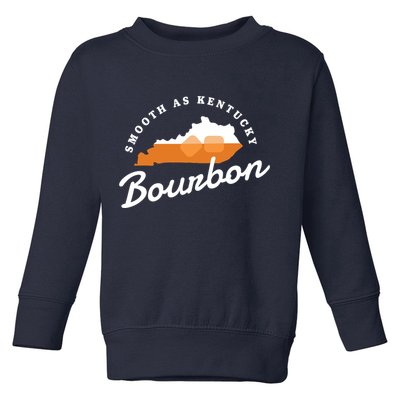 Funny Bourbon Drinker Smooth As Kentucky Bourbon Whiskey Toddler Sweatshirt