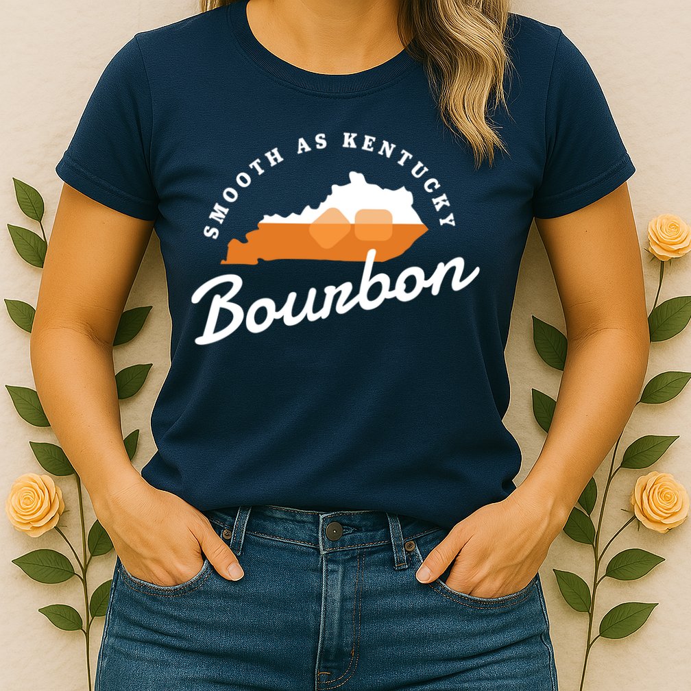 Funny Bourbon Drinker Smooth As Kentucky Bourbon Whiskey Womens T-Shirt