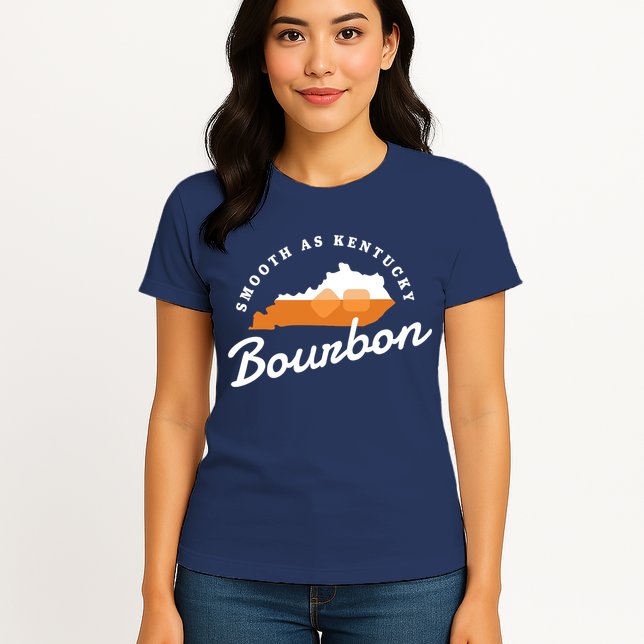 Funny Bourbon Drinker Smooth As Kentucky Bourbon Whiskey Womens T-Shirt