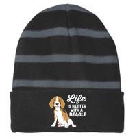 Funny Beagle Dog Life Is Better With A Beagle Striped Beanie with Solid Band