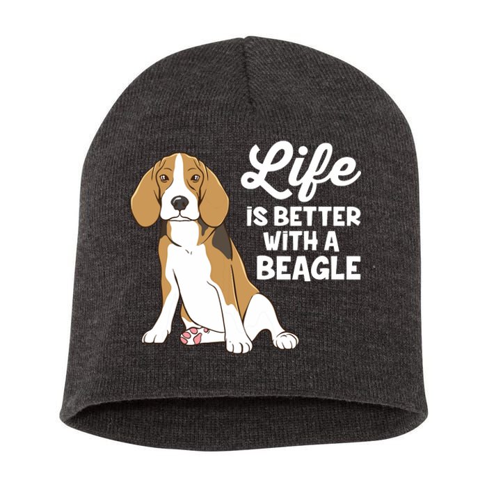 Funny Beagle Dog Life Is Better With A Beagle Short Acrylic Beanie