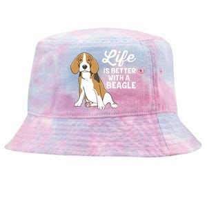 Funny Beagle Dog Life Is Better With A Beagle Tie-Dyed Bucket Hat