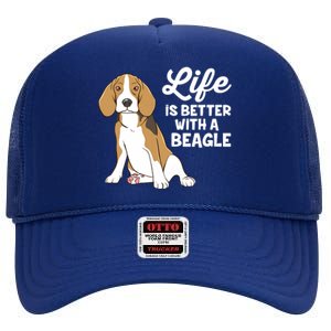 Funny Beagle Dog Life Is Better With A Beagle High Crown Mesh Back Trucker Hat