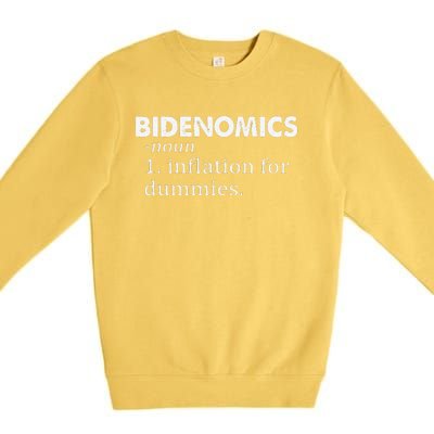 Funny Bidenomics Definition Funny Antibiden Premium Crewneck Sweatshirt