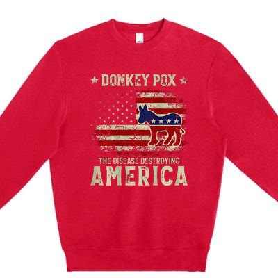 Funny Biden Donkey Pox The Disease Destroying America Premium Crewneck Sweatshirt