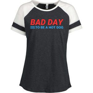 Funny Bad Day To Be A Hot Dog Hot Dog Foodie Funny Hot Dog Dad Life Enza Ladies Jersey Colorblock Tee