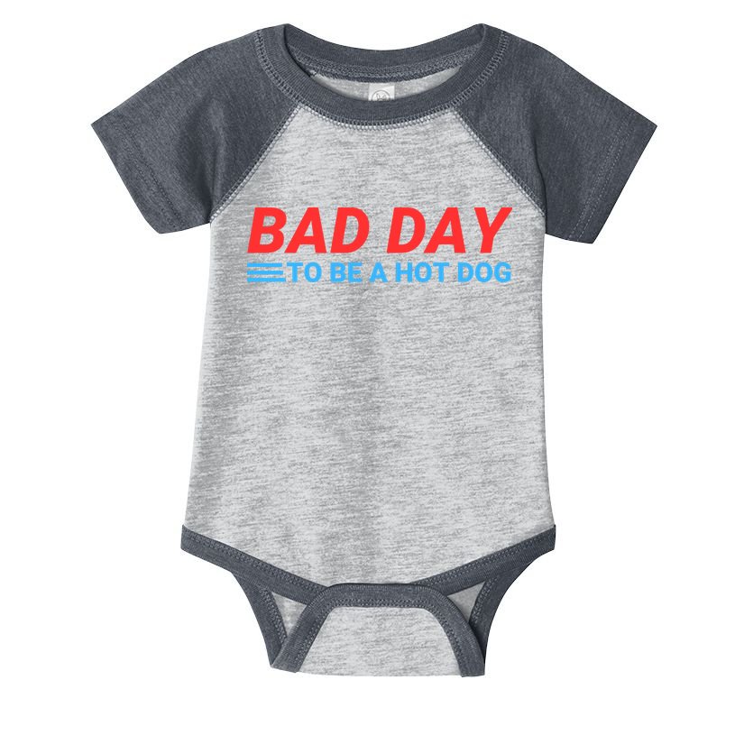 Funny Bad Day To Be A Hot Dog Hot Dog Foodie Funny Hot Dog Dad Life Infant Baby Jersey Bodysuit