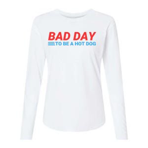 Funny Bad Day To Be A Hot Dog Hot Dog Foodie Funny Hot Dog Dad Life Womens Cotton Relaxed Long Sleeve T-Shirt