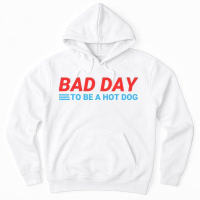 Funny Bad Day To Be A Hot Dog Hot Dog Foodie Funny Hot Dog Dad Life Hoodie