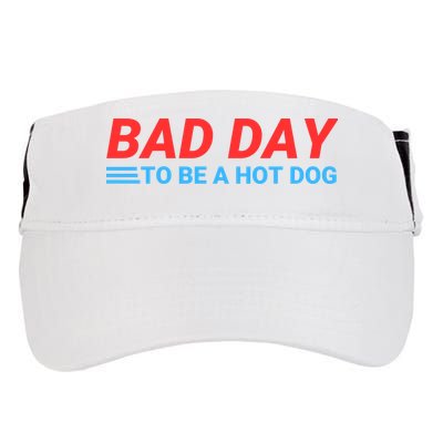 Funny Bad Day To Be A Hot Dog Hot Dog Foodie Funny Hot Dog Dad Life Adult Drive Performance Visor