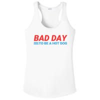 Funny Bad Day To Be A Hot Dog Hot Dog Foodie Funny Hot Dog Dad Life Ladies PosiCharge Competitor Racerback Tank