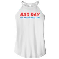 Funny Bad Day To Be A Hot Dog Hot Dog Foodie Funny Hot Dog Dad Life Women's Perfect Tri Rocker Tank