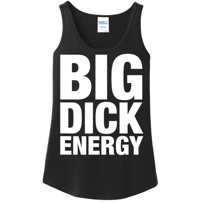 Funny Big Dick Energy Gift BDE Adult Humor Meme Workout Ego Flex Bro Gift Ladies Essential Tank