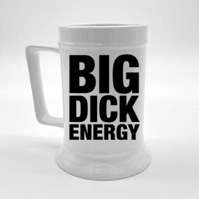 Funny Big Dick Energy Gift BDE Adult Humor Meme Workout Ego Flex Bro Gift Beer Stein