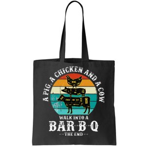 Funny BBQ DAD A Pig A Chicken And A Cow Walk into a BarBQ Tote Bag