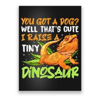 Funny Bearded Dragon Pet Reptile Lizard Lover Poster