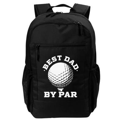 Funny Best Dad by Par Golf Player Father's Day Backpack