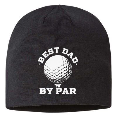 Funny Best Dad by Par Golf Player Father's Day Sustainable Beanie