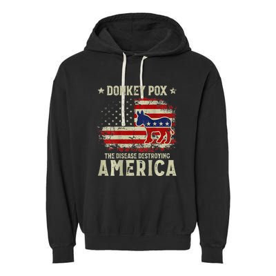 Funny Biden Donkey Pox The Disease Destroying America Back Garment-Dyed Fleece Hoodie