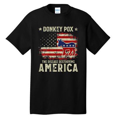 Funny Biden Donkey Pox The Disease Destroying America Back Tall T-Shirt