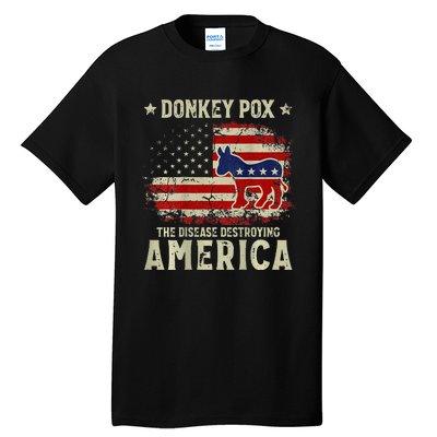 Funny Biden Donkey Pox The Disease Destroying America Back Tall T-Shirt