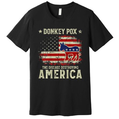 Funny Biden Donkey Pox The Disease Destroying America Back Premium T-Shirt