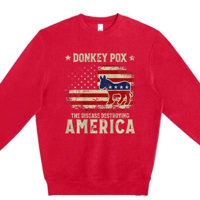 Funny Biden Donkey Pox The Disease Destroying America Back Premium Crewneck Sweatshirt