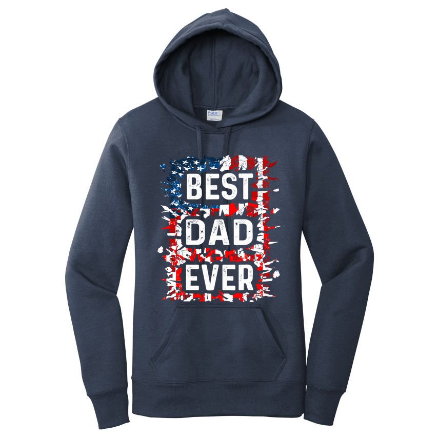 Funny Best Dad Ever Fathers Day Papa Us American Flag Women's Pullover Hoodie