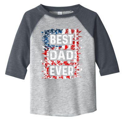 Funny Best Dad Ever Fathers Day Papa Us American Flag Toddler Fine Jersey T-Shirt