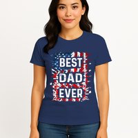 Funny Best Dad Ever Fathers Day Papa Us American Flag Womens T-Shirt