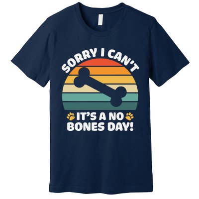 Funny Bone Day Funny Dog Retro Dog Puns Funny Puns Dog Slogans Premium T-Shirt