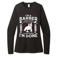 Funny Barber Designs For Dad Hairstyling Humor Quote Womens CVC Long Sleeve Shirt