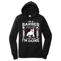 Funny Barber Designs For Dad Hairstyling Humor Quote Women's Pullover Hoodie