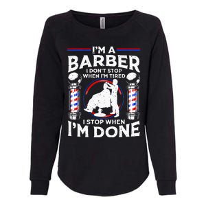 Funny Barber Designs For Dad Hairstyling Humor Quote Womens California Wash Sweatshirt