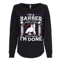 Funny Barber Designs For Dad Hairstyling Humor Quote Womens California Wash Sweatshirt