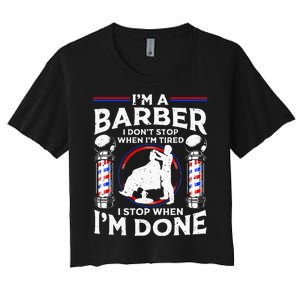 Funny Barber Designs For Dad Hairstyling Humor Quote Women's Crop Top Tee